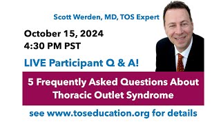 5 Frequently Asked Questions about Thoracic Outlet Syndrome [upl. by Stoneman276]