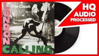 THE CLASH  London Calling  1978 HQ Audio Processed [upl. by Amias]