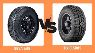 Tire Size 26575r16 vs 31x1050r15 [upl. by Moor]