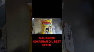 MAHAKOSH SOYABEAN OIL DAMAKEDAR OFFER [upl. by Eedissac]