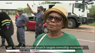 Spaza Shops  March in KwaMashu to reclaim township economy [upl. by Fedak]