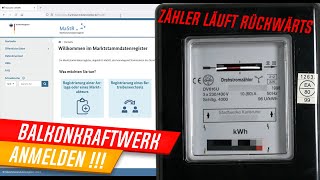 Balkonkraftwerk anmelden 👉 Zähler darf legal RÜCKWÄRTS laufen [upl. by Deanna]