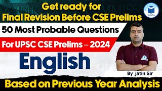 UPSC CSE Prelims 2024  Top 50 Most Probable Questions English  UPSC Prelims Exam 2024 Classes [upl. by Lew]