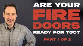 The Healthcare Facilities Minute – FIRE DOORS  Episode 5  Functional Requirements and Tolerances [upl. by Dittman]