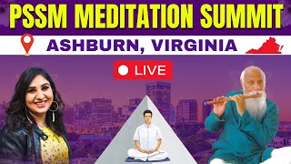 🔴LIVE PSSM Meditation Summit  Ashburn Virginia pmcusa pssmusa [upl. by Jedidiah270]