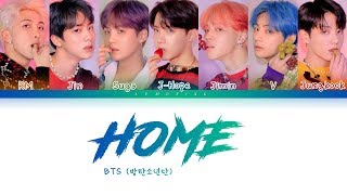 BTS  HOME 방탄소년단  HOME Color Coded LyricsHanRomEng가사 [upl. by Durrell637]