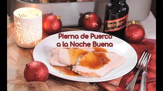 Pierna de cerdo a la noche buena [upl. by Leno72]