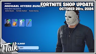 FINALLY MICHAEL MYERS IS BACK Fortnite Item Shop October 26th 2024 Fortnite Chapter 5 [upl. by Ednil505]