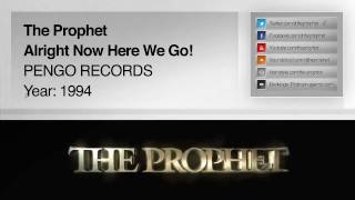 The Prophet  Alright Now Here We Go Original Mix 1994 Pengo Records [upl. by Sussi693]