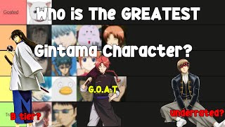 The Official Gintama Character Tier List 2021 [upl. by Auqemahs]