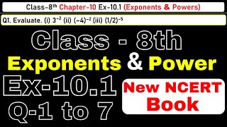 Class8 Ex101 Q1 to 7 Exponents and Powers Chapter10 Math New CBSE NCERT Book 202324 [upl. by Esmerolda]