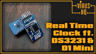 Real Time Clock ft DS3231 with D1 Mini [upl. by Kiran]