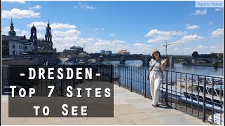 Travel Germany  Top 7 Sites to see in DRESDEN [upl. by Greenwell]