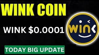 Wink Coin Today Big News  Wink 00001  Price Prediction Wink Coin  Price Pump [upl. by Nolaj552]