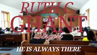 quotHe Is Always Therequot  Ruth C Ghant Singers  Maywood Church of Christ [upl. by Gardener]