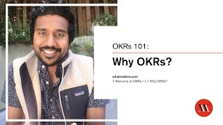 OKRs 101  Lesson 11 Why OKRs  How to set and achieve audacious goals [upl. by Rudolph]