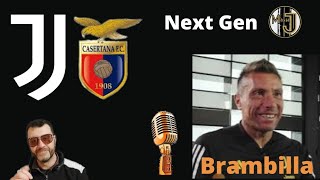 NEXT GEN  Juventus Casertana  Intervista a Brambilla [upl. by Adnopoz]