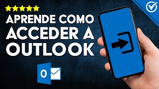 Cómo Entrar o INICIAR SESIÓN en Outlook Guía Completa para Acceder a tu Correo Electrónico 📧 [upl. by Adeirf]