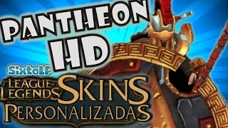 PANTHEON HD  LOL CUSTOM SKINS [upl. by Enotna]