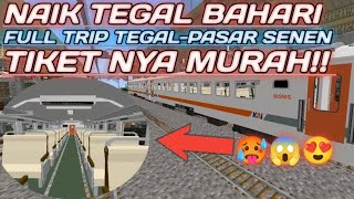 FULL TRIP KA TEGAL BAHARI [upl. by Hayse]