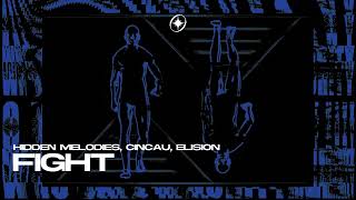 EXCAVATION Hidden Melodies Cincau Elision  Fight Original Mix [upl. by Nibbs]