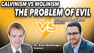 Dr Kirk MacGregor Vs Dr Guillaume Bignon Calvinism Vs Molinism The Problem or Evil EP 239 [upl. by Venn]