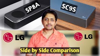 LG SC9S VS LG SP8A  Full Side by Side comparison  Pros amp Cons discussed [upl. by Aubreir]