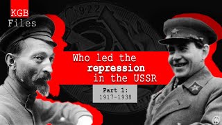 Nikolay Yezhov Genrikh Yagoda Felix Dzerzhinsky  KGB Files [upl. by Beverlie]