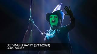 Lauren Samuels  Defying Gravity  6112024 [upl. by Thom380]