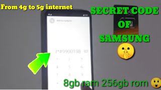 How to set 4G to 5G signal secret code for phone And  increase storage and ram for Samsung [upl. by Higgs]