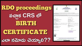 How to register Birth event in CRS with RDO proceedings  Mana Sachivalayam [upl. by Erdda828]