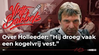 Lange Frans  Over Holleeder “Hij droeg vaak een kogelvrij vest [upl. by Nottnerb]