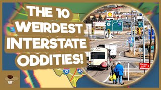 The 10 Weirdest US Interstate Oddities [upl. by Laspisa188]