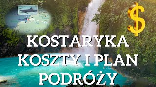 Kostaryka na własna rękę całkowite koszty i plan 14dniowej podróży [upl. by Porter]