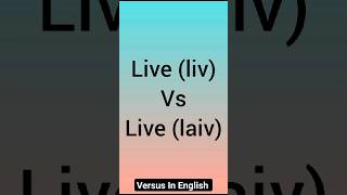 Live VS Live What are Heteronyms  Examples english learning vocabulary live versusinenglish [upl. by Anrim]