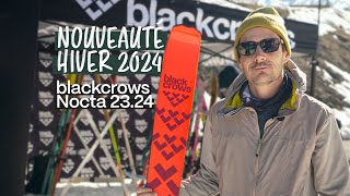 blackcrows Nocta  HIVER 2324  Snowleader Mountain Test [upl. by Notxap743]