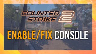 EnableFix Console in CS2 [upl. by Gnahk]