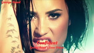 Confident  Demi Lovato Cover [upl. by Saire]