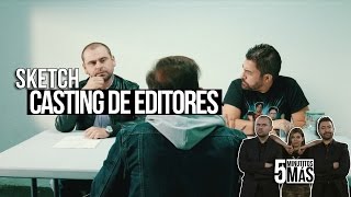 Casting de Editores  Sketch [upl. by Ebberta]