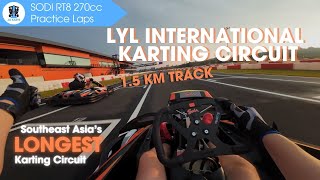 LYL International Karting Circuit at Sungai Long  SODI RT8 GoKart Laps 4K50FPS [upl. by Marden]