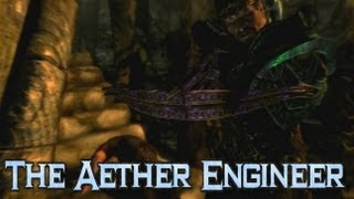 Skyrim Builds The Aether Engineer [upl. by Benjie]