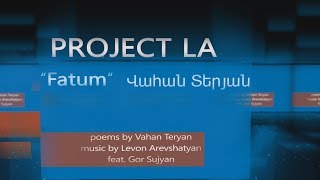 quotFATUMquot by PROJECT LA [upl. by Allister]