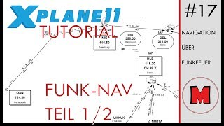 XPlane 11 TUTORIAL 17 Navigation über VOR und NDB Praxis 12 GERMAN Reupload [upl. by Codie]