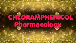 CHLORAMPHENICOL pharmacology I Antibiotics I chemotherapy I Antimicrobial agents I Mechanism [upl. by Sadiras]