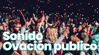 👏🏼 EFECTO DE SONIDO OVACIÓN del Publico 🙋🏻‍♂️ ⎮ Crowd cheer sound effect [upl. by Nidia]