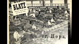 Blatz Brewery Advertising [upl. by Ecilahc469]