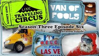 LINE Traveling Circus 36 Van of Fools [upl. by Rayner]