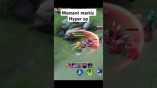 martis hyper overpower mobilelegends mlbb mlbbcreatorcamp martismobilelegends [upl. by Moriyama]