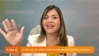 La Regla del 72 ¿Cuánto tiempo demora una inversión para duplicarse con Natalia Ospina [upl. by Eloise988]