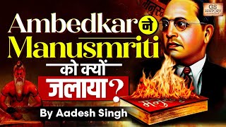 Ambedkar Burns Manusmriti to Protest Injustice  Hindu Law Book  GS History by Aadesh Singh [upl. by Bissell]